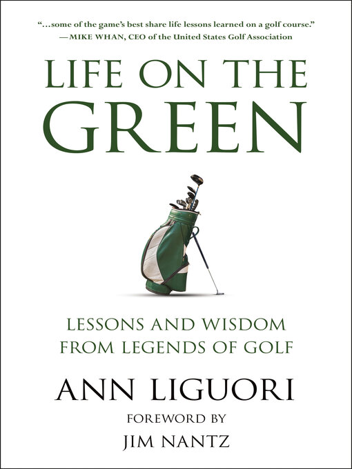 Title details for Life on the Green by Ann Liguori - Available